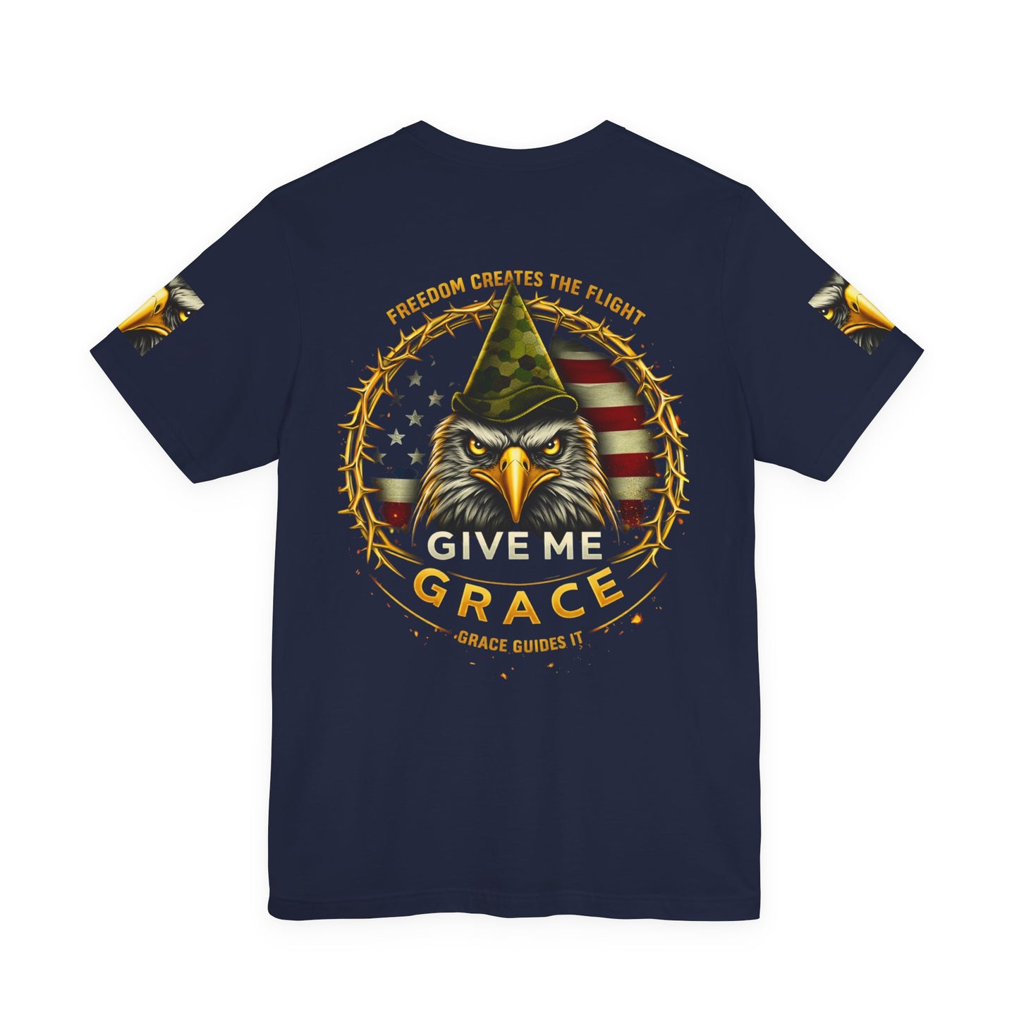 Give Me Grace Eagle design Tee | Patriotic American Flag, Military Helmet, Barbed Wire
